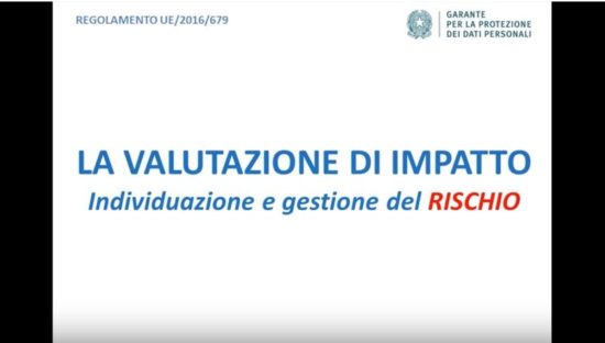 Individuazione e gestione del rischio. Il tutorial del Garante Privacy