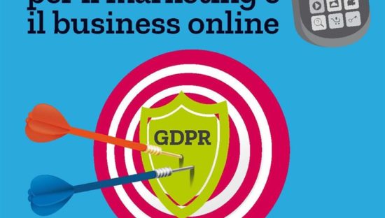 Il GDPR per il marketing e il business online